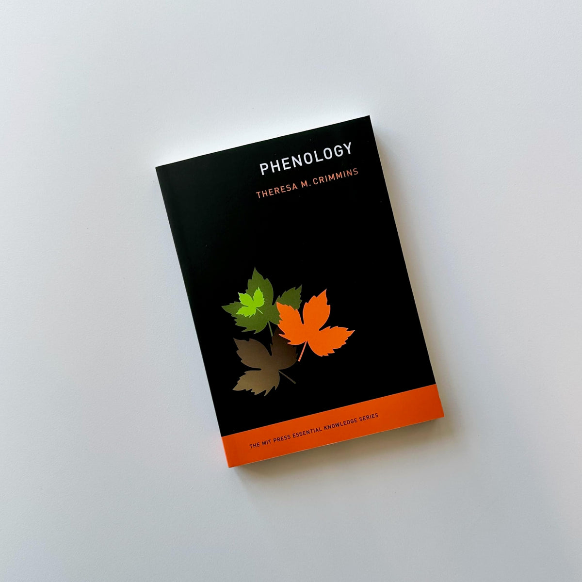 Phenology (The MIT Press Essential Knowledge series)