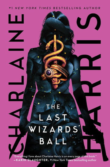 The Last Wizards' Ball (Gunnie Rose)