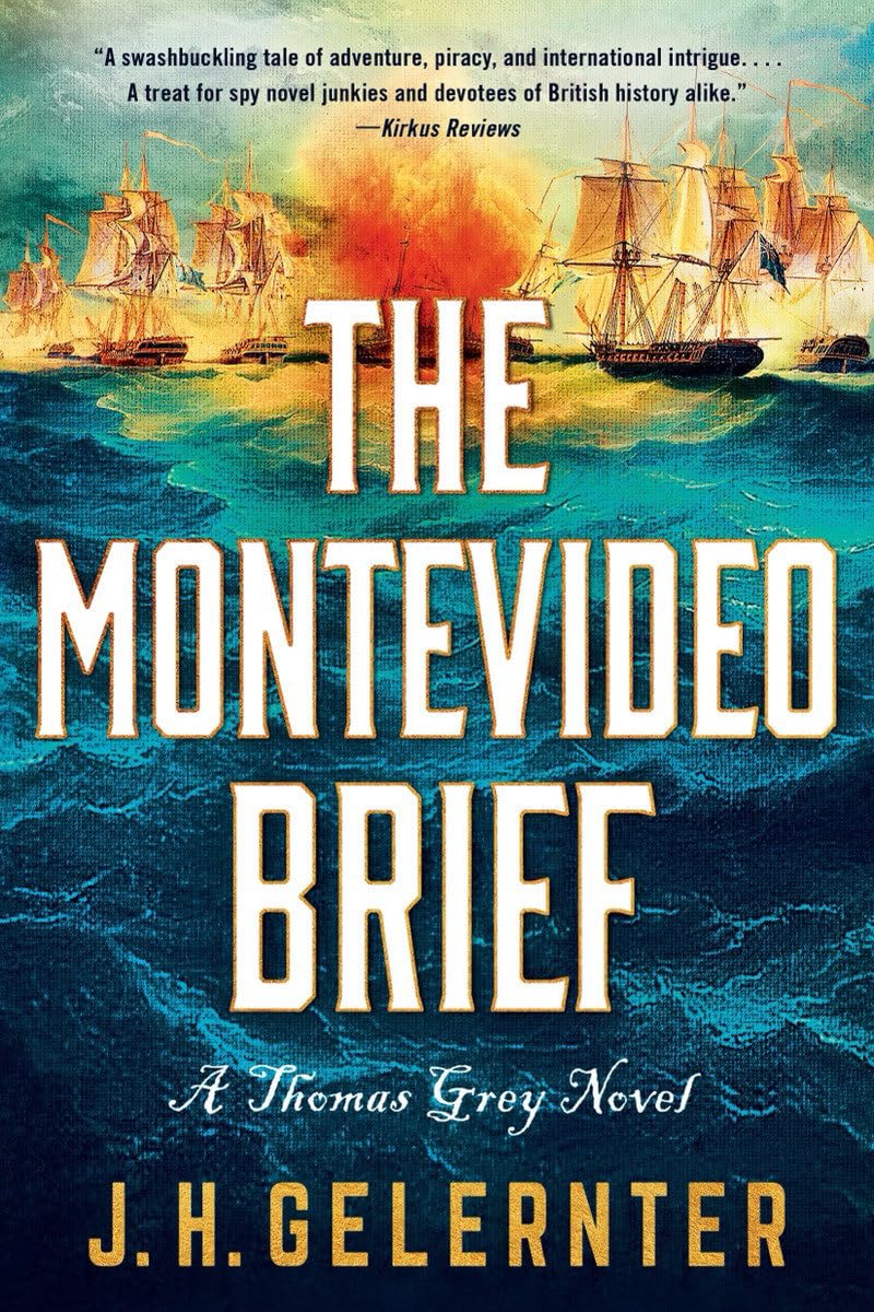 The Montevideo Brief: A Thomas Grey Novel