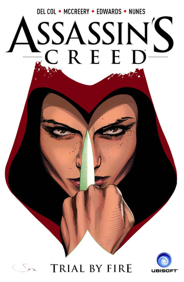 Assassin's Creed Vol. 1: Trial by Fire (A D.D. Warren and Flora Dane Novel)