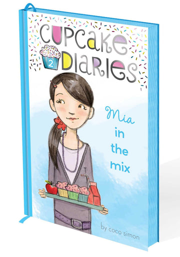 Mia in the Mix: Deluxe Edition (Cupcake Diaries)