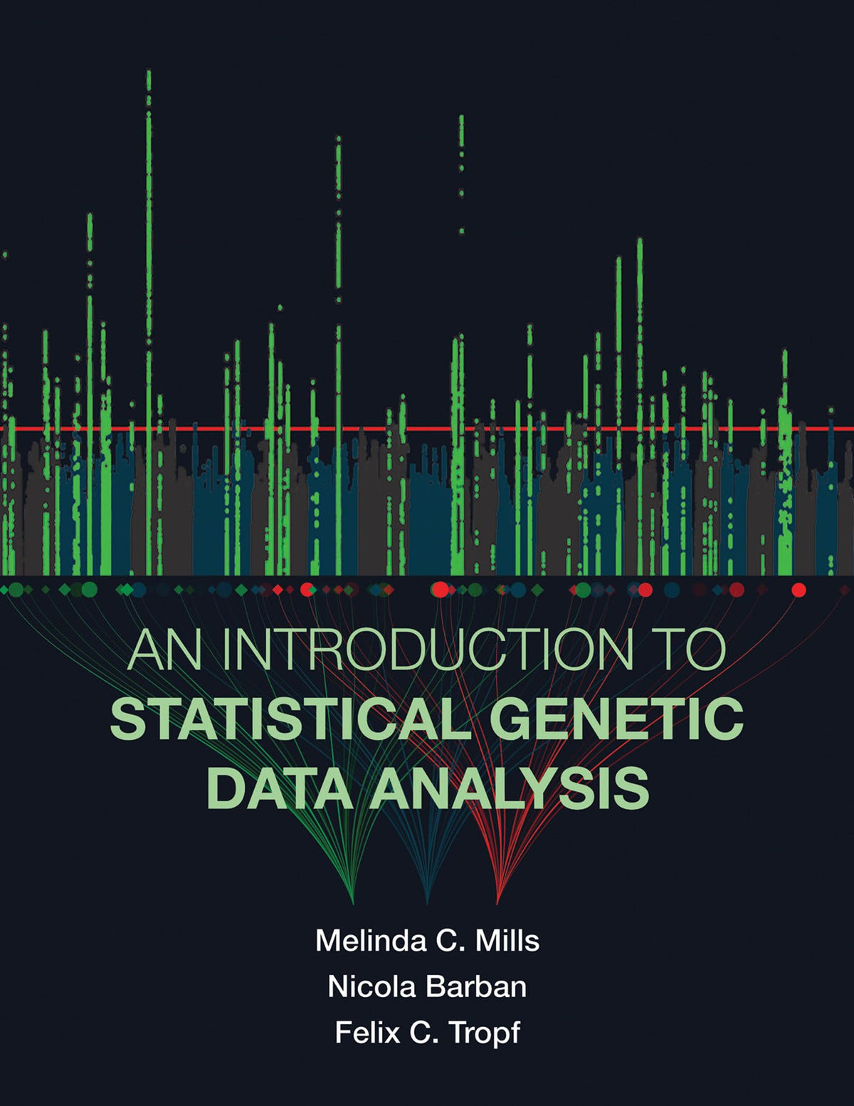 An Introduction to Statistical Genetic Data Analysis (Mit Press)