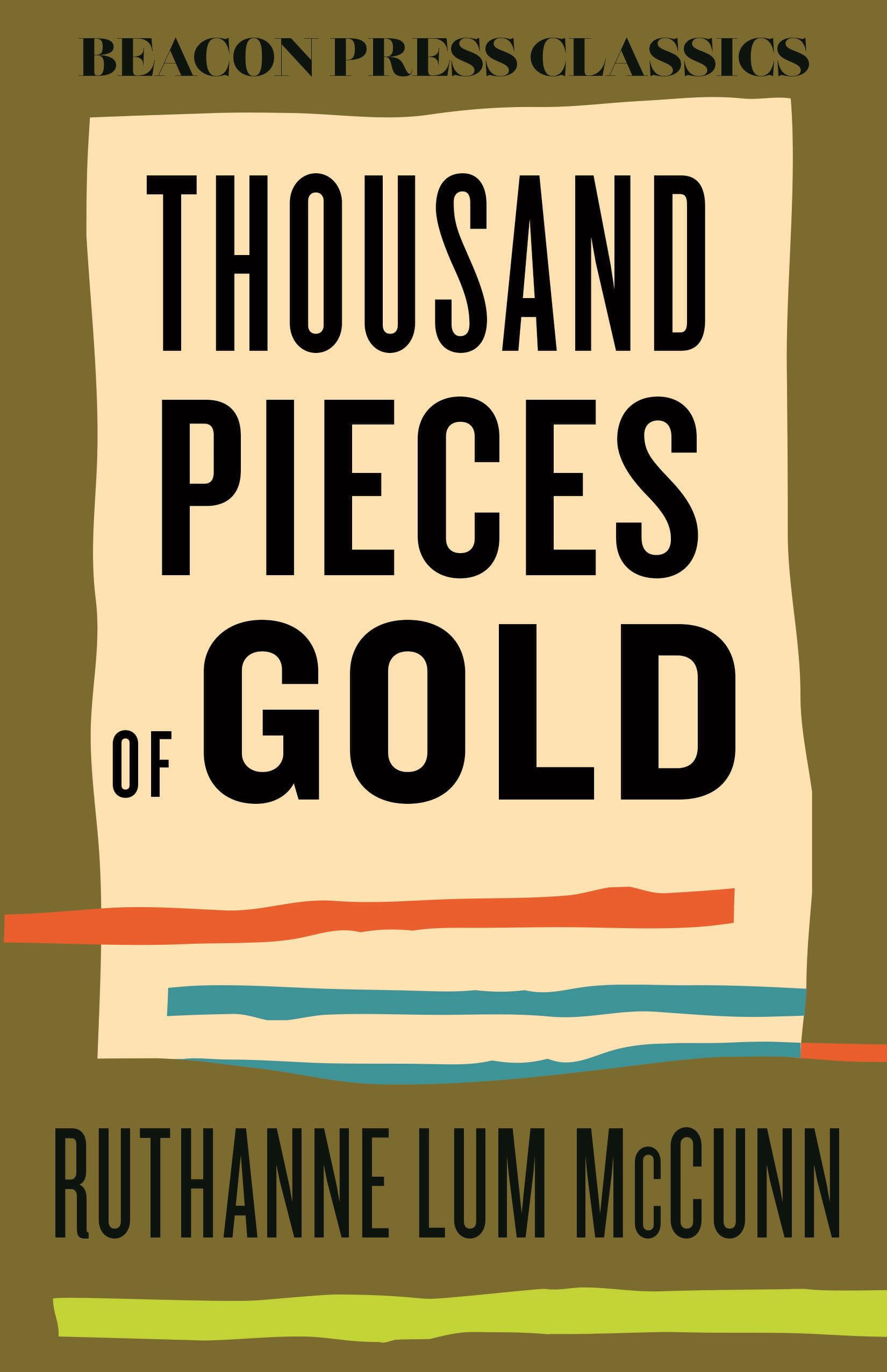 Thousand Pieces of Gold (Beacon Classics)
