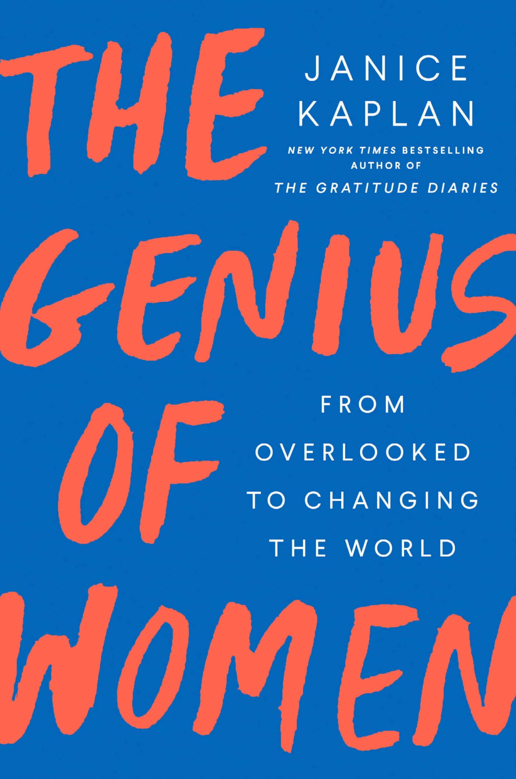The Genius of Women: From Overlooked to Changing the World