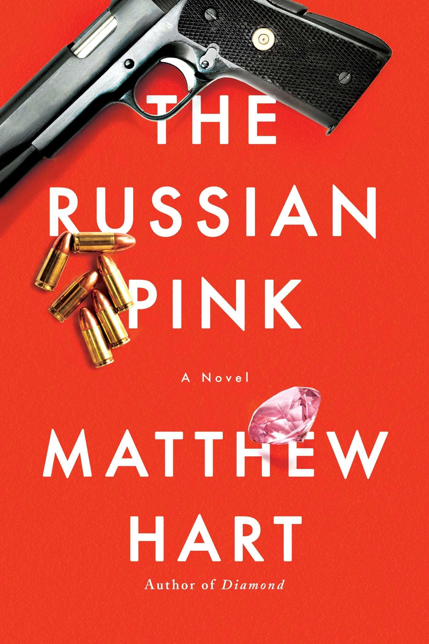 The Russian Pink: A Novel