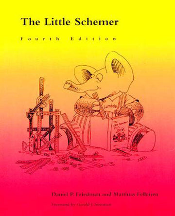 The Little Schemer - 4th Edition