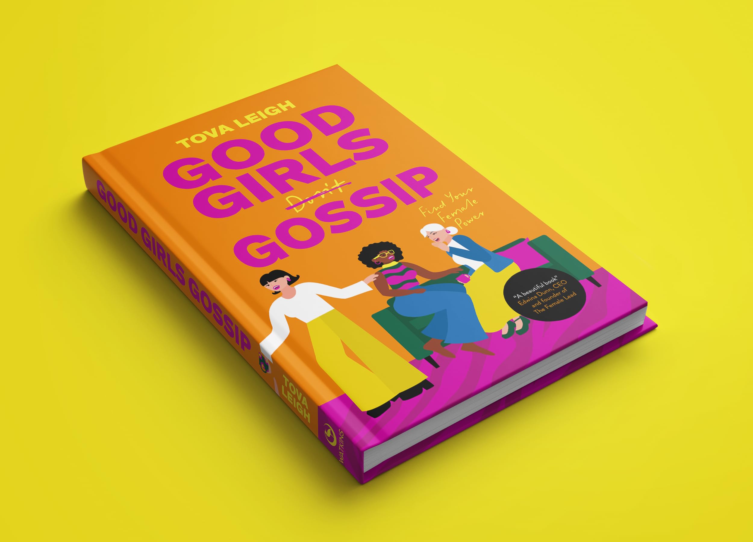 Good Girls Gossip: Find Your Female Power
