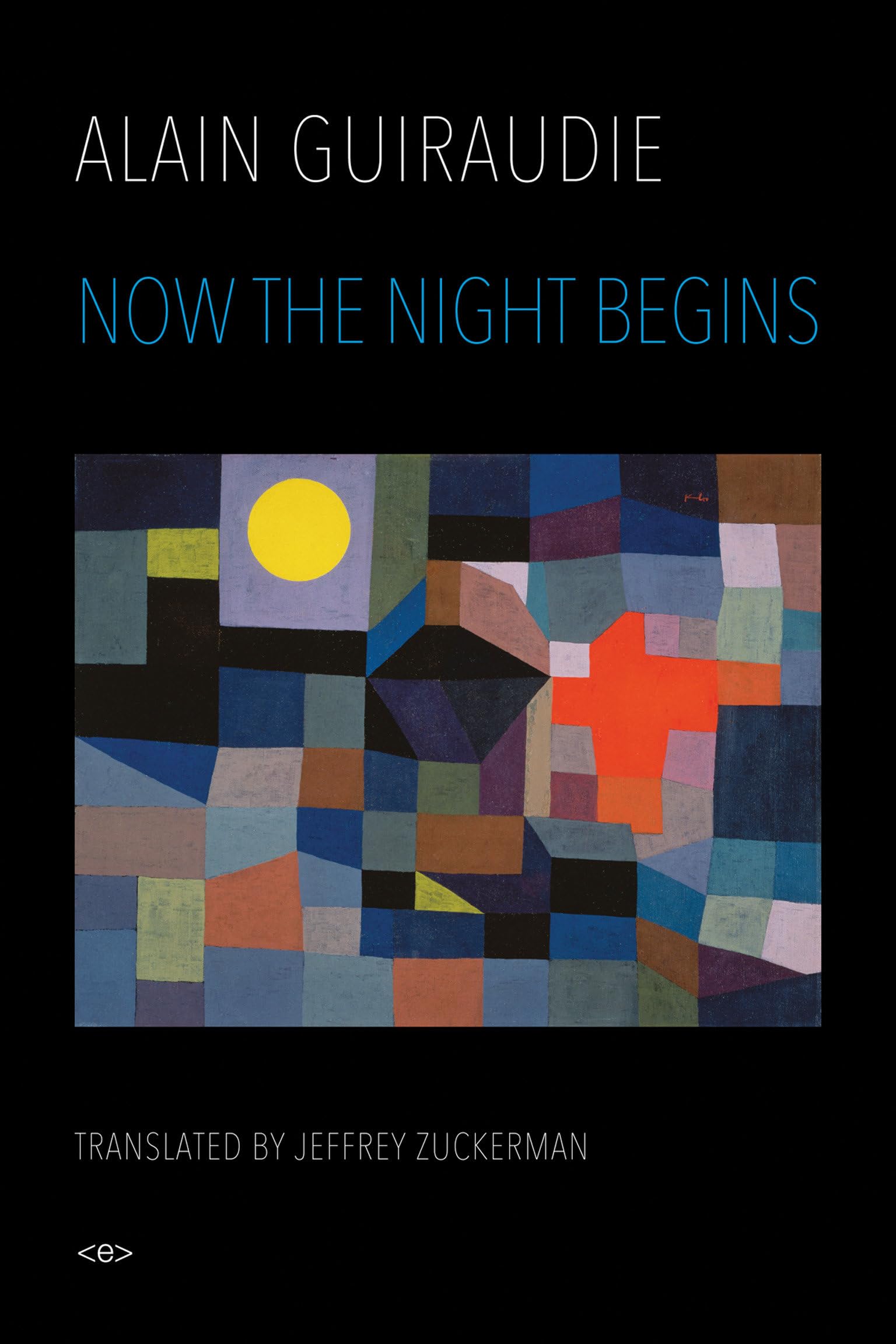 Now the Night Begins (Semiotext(e) / Native Agents)