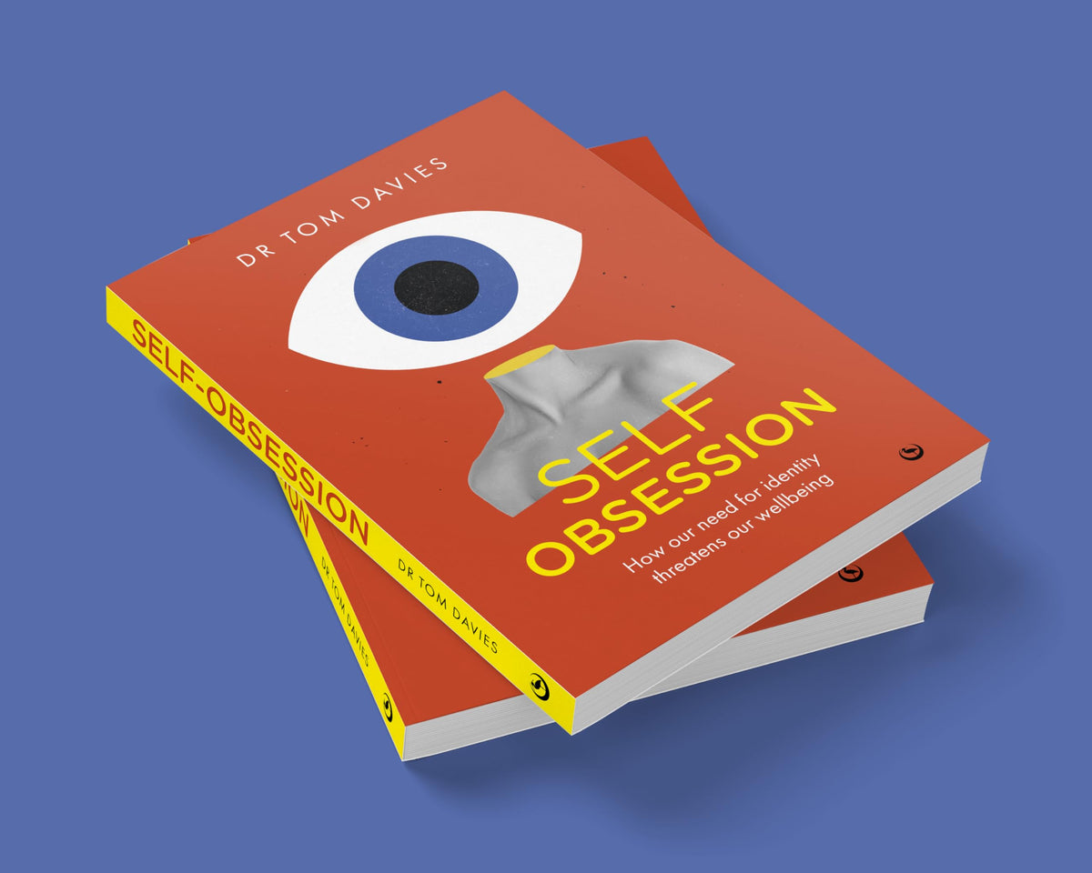 Self-Obsession: How our need for identity threatens our wellbeing