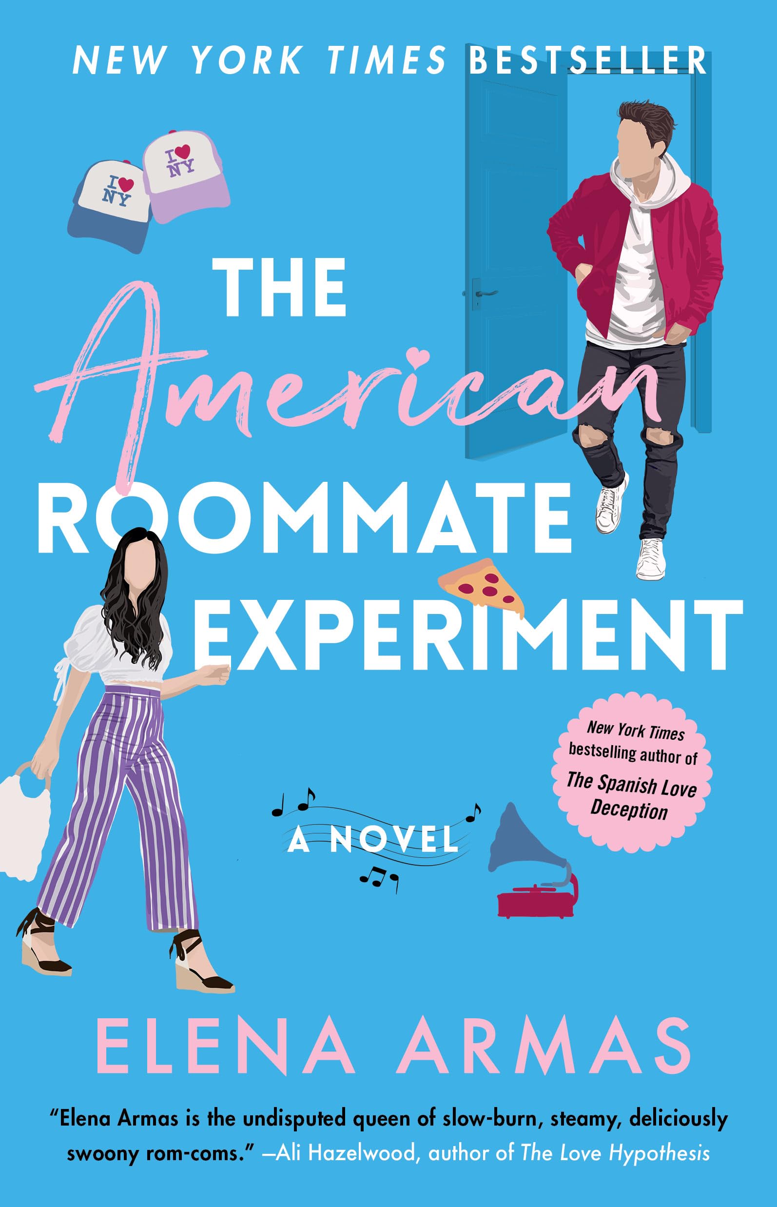 The American Roommate Experiment: A Novel (The Love Deception Series)