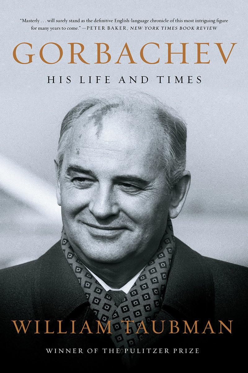 Gorbachev: His Life and Times