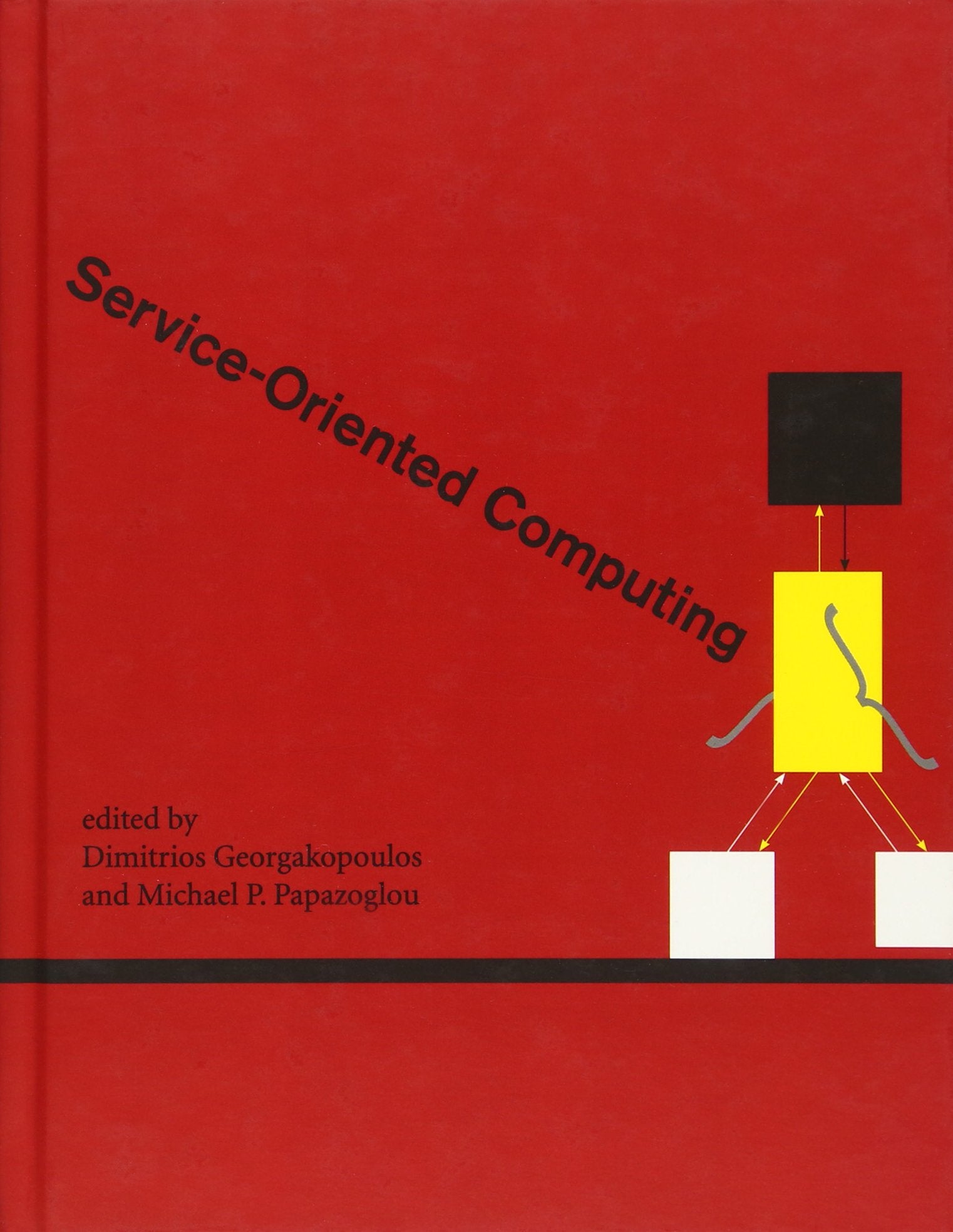 Service-Oriented Computing (Cooperative Information Systems)