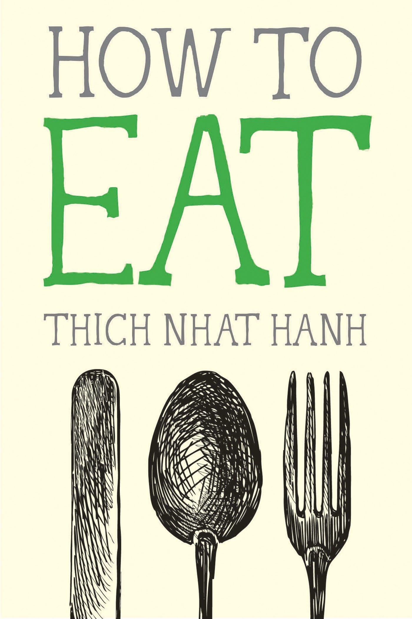 How to Eat (Mindfulness Essentials)