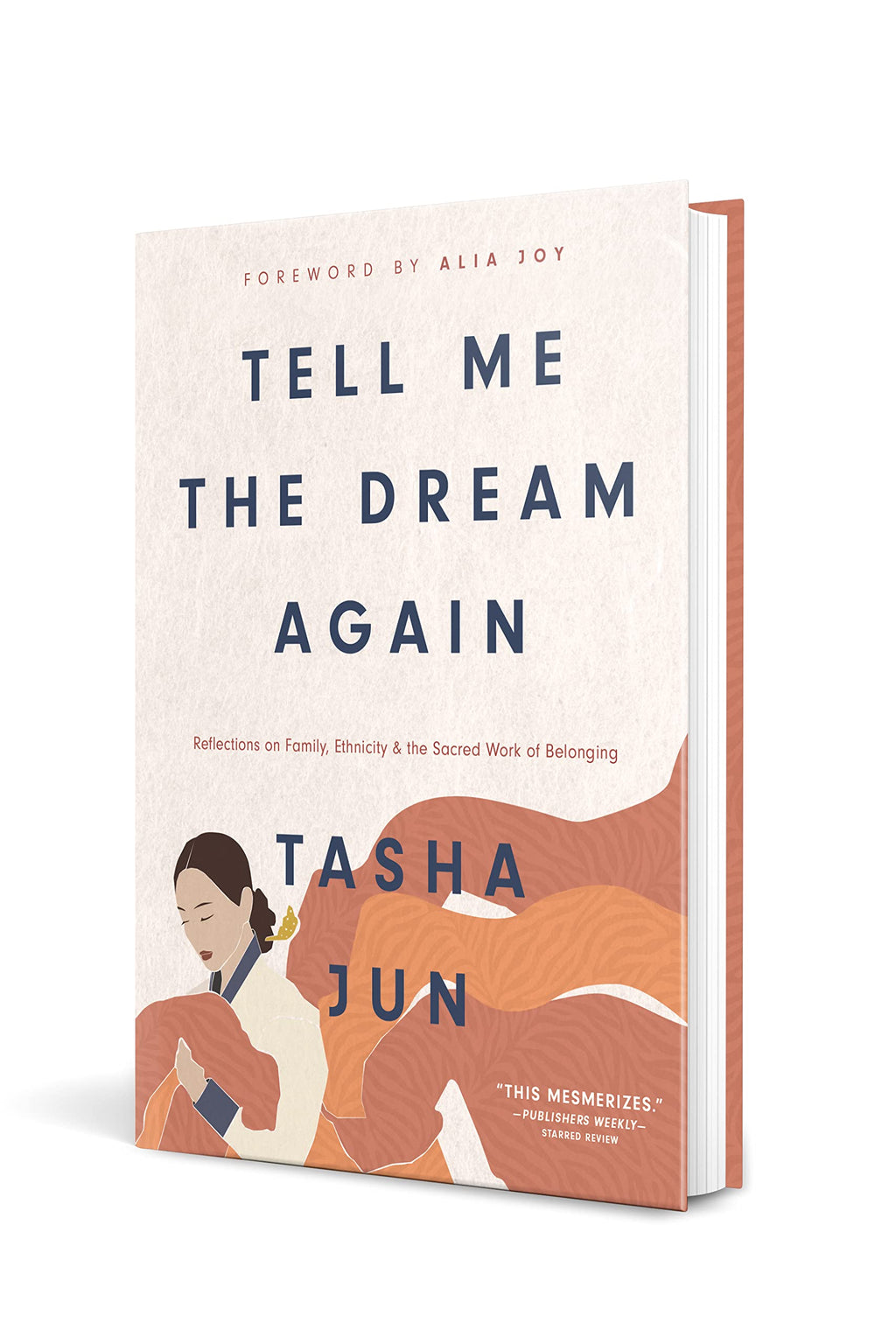 Tell Me the Dream Again: Reflections on Family, Ethnicity, and the Sacred Work of Belonging