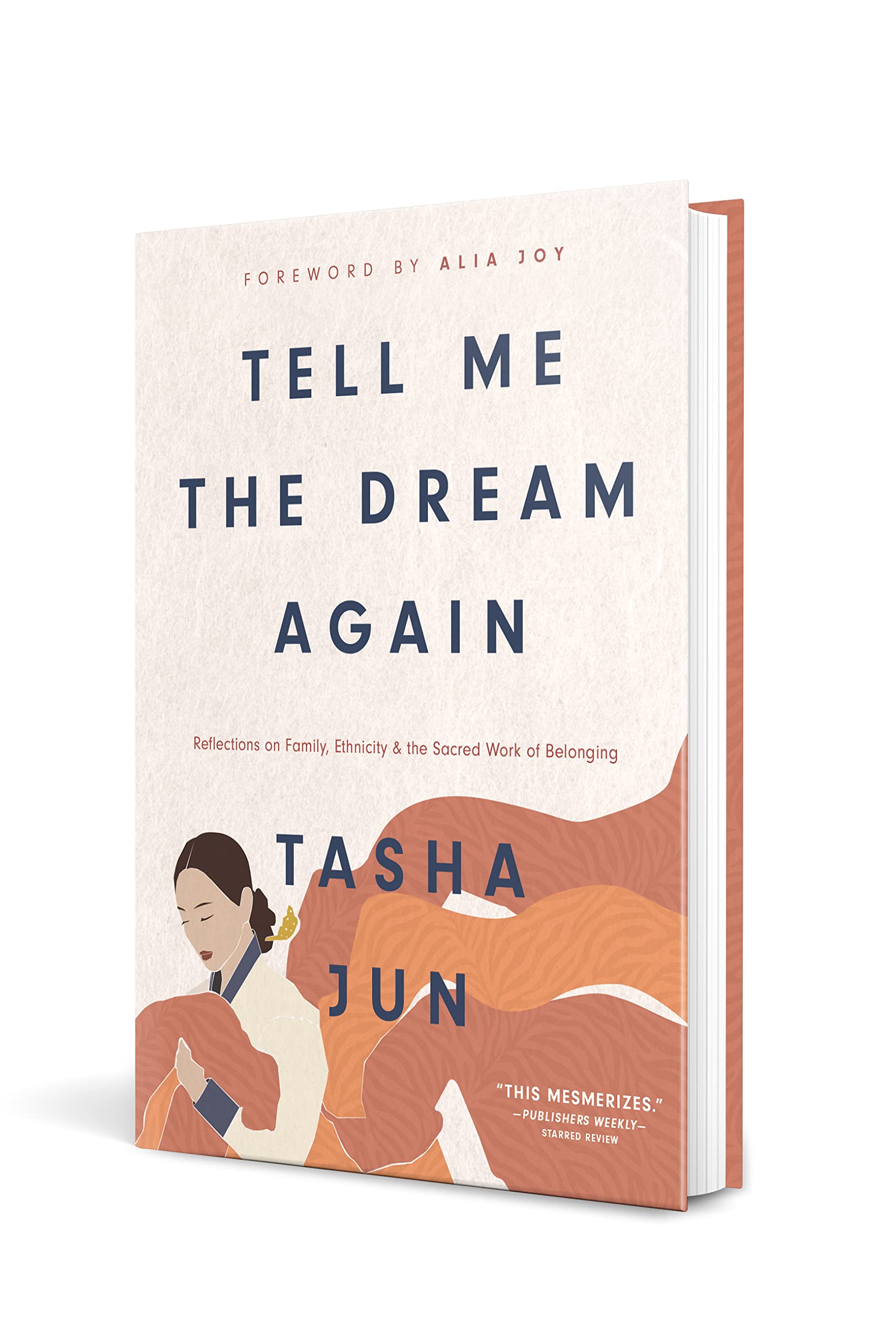 Tell Me the Dream Again: Reflections on Family, Ethnicity, and the Sacred Work of Belonging