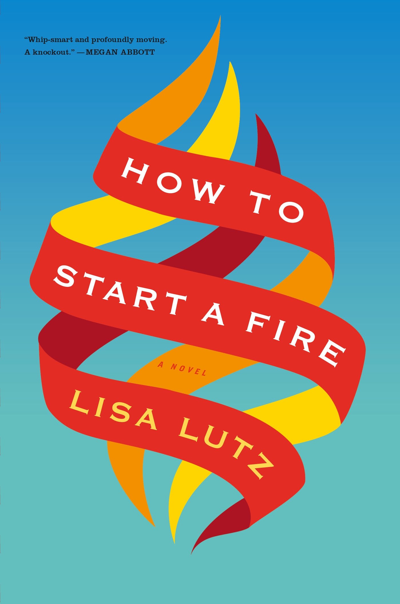 How to Start a Fire