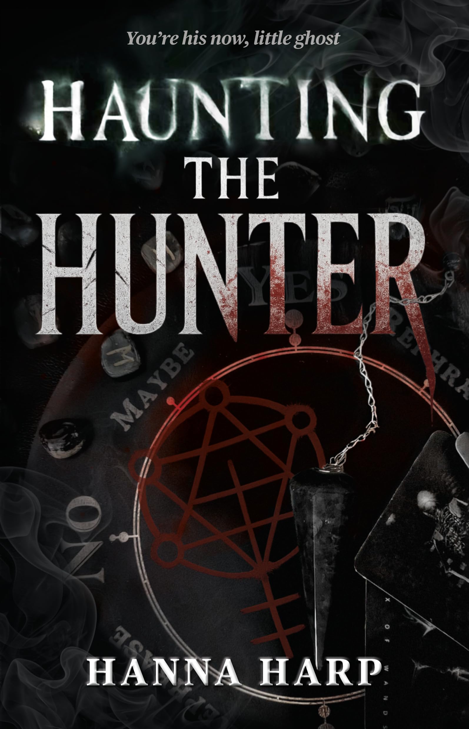 Haunting the Hunter (Bound Duet, The)