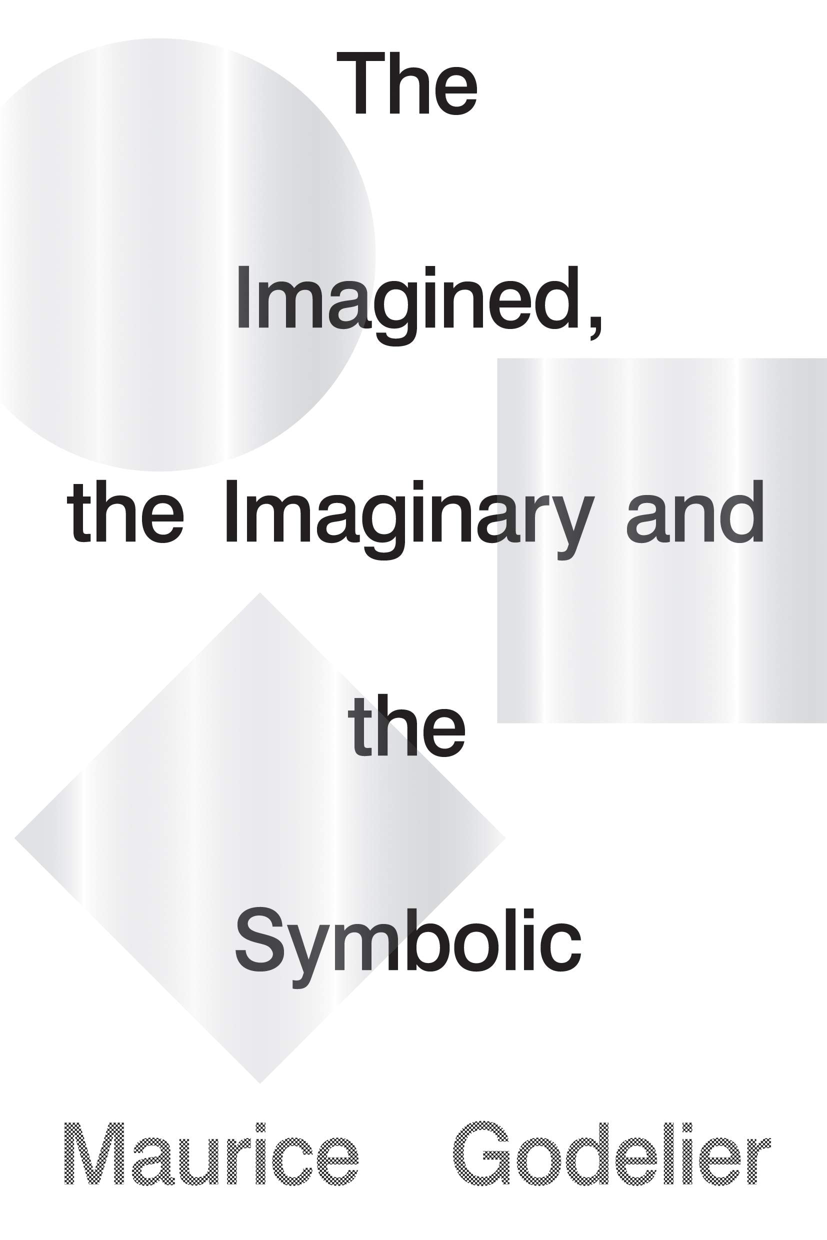 The Imagined, the Imaginary and the Symbolic (LBE)