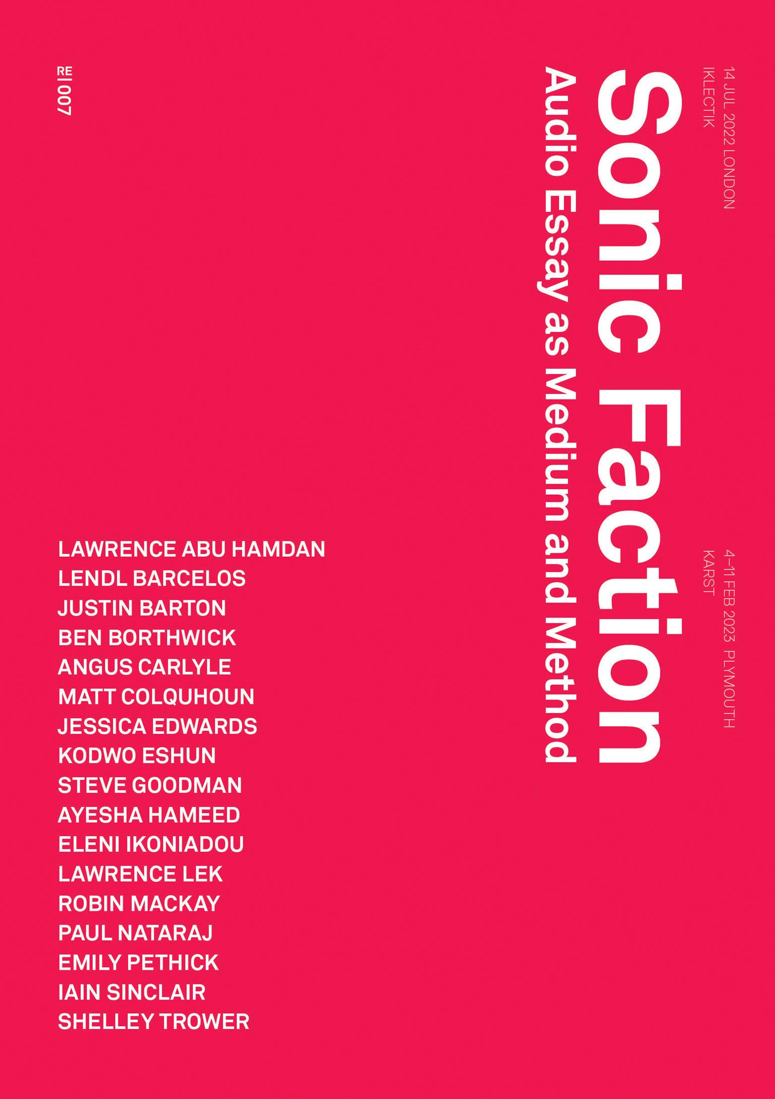 Sonic Faction: Audio Essay as Medium and Method (Urbanomic / Redactions)