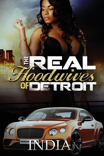 The Real Hoodwives of Detroit