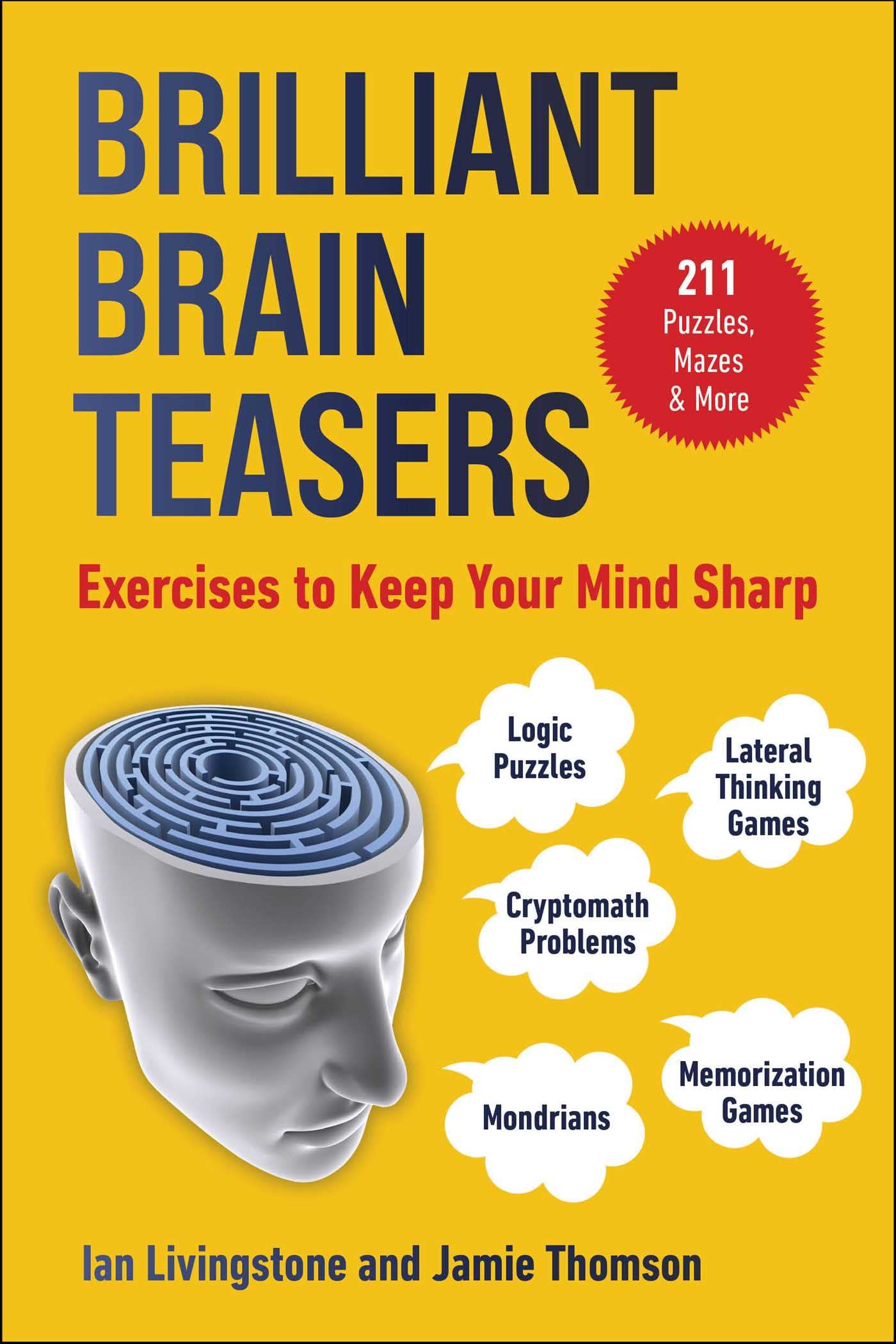 Brilliant Brain Teasers: Exercises to Keep Your Mind Sharp (Brain Teasers Series)