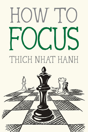 How to Focus (Mindfulness Essentials)