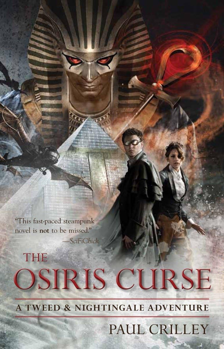 The Osiris Curse: A Tweed & Nightingale Adventure (Tweed and Nightingale Adventures)