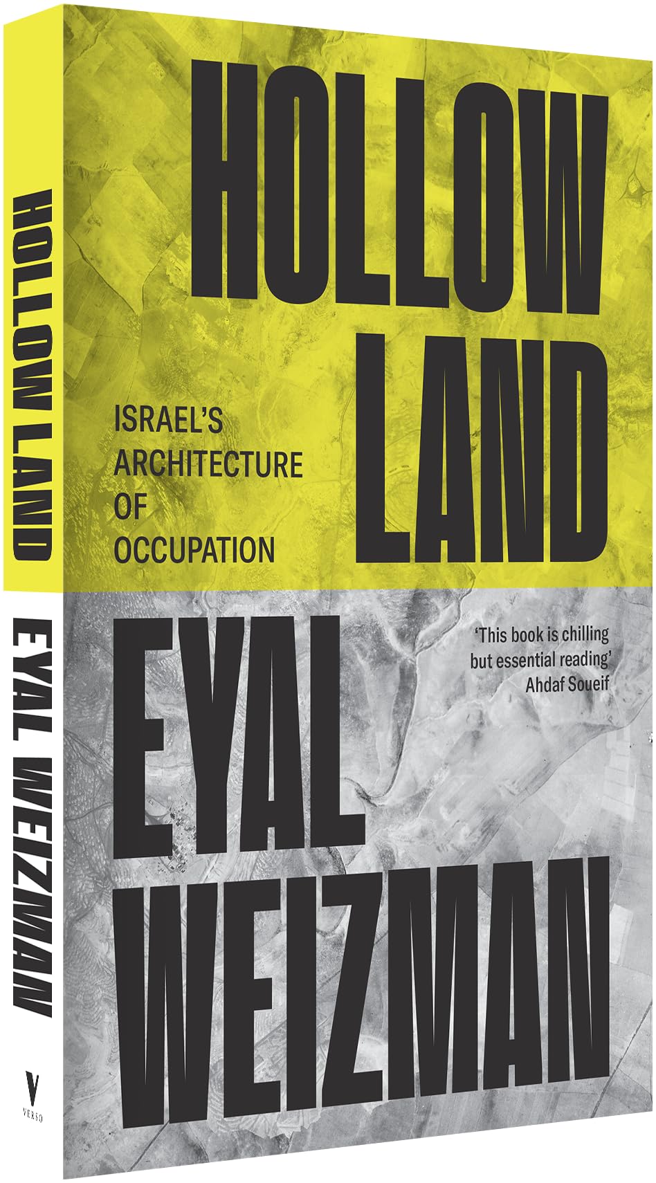 Hollow Land: Israel’s Architecture of Occupation