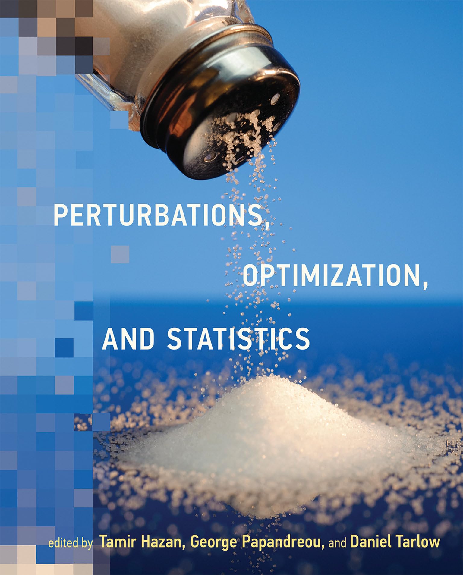 Perturbations, Optimization, and Statistics (Neural Information Processing series)