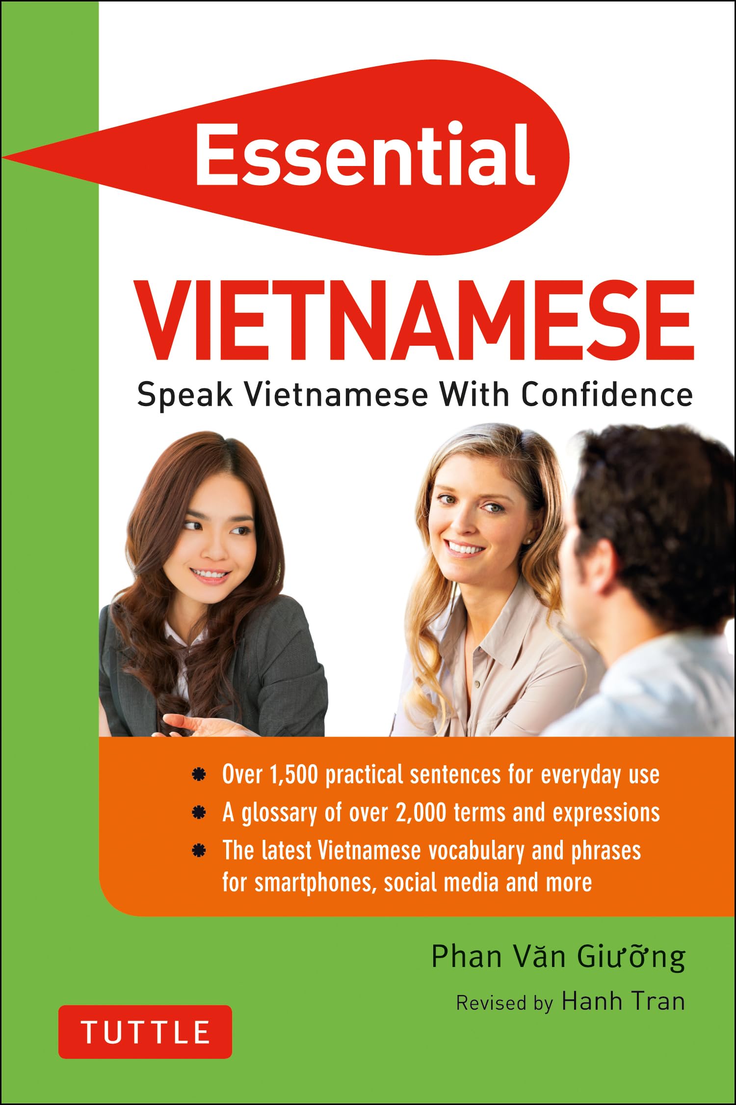 Essential Vietnamese: Speak Vietnamese with Confidence! (Vietnamese Phrasebook & Dictionary) (Tuttle Specials)