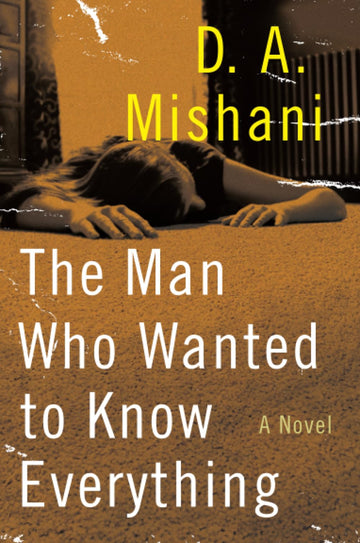 MAN WHO WANTED TO KNOW EVER (Avraham Avraham Series, 3)