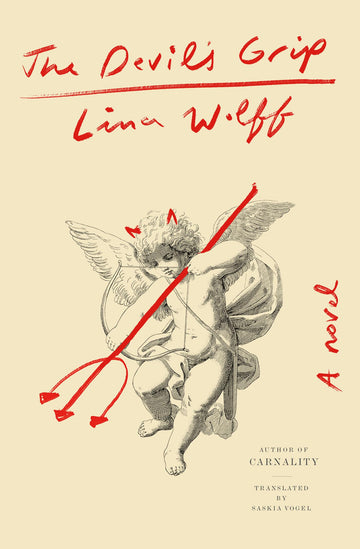 The Devil's Grip: A Novel