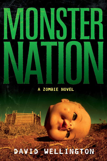 Monster Nation: A Zombie Novel