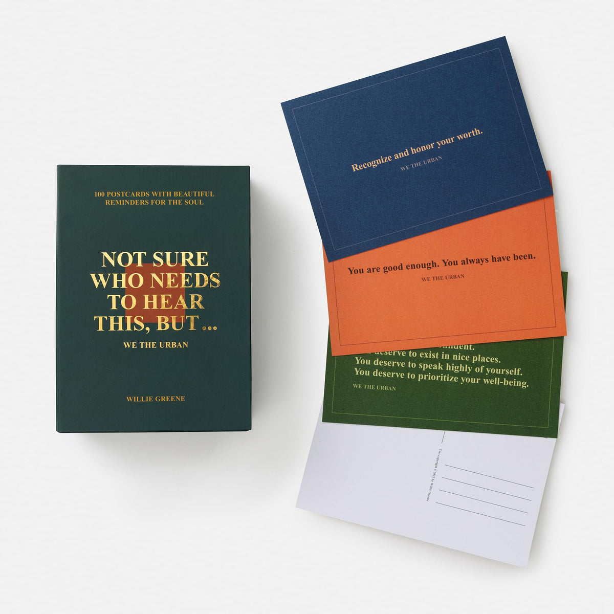 Not Sure Who Needs to Hear This, But . . . : WE THE URBAN: 100 Postcards with Beautiful Reminders for the Soul