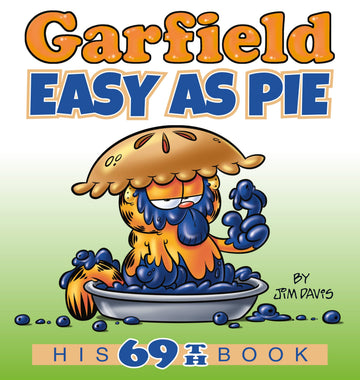 Garfield Easy as Pie: His 69th Book (Garfield)