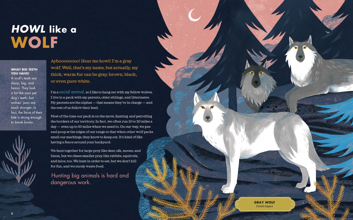Howl like a Wolf!: Learn about 13 Wild Animals and Explore Their Lives through Creative Play and Activities