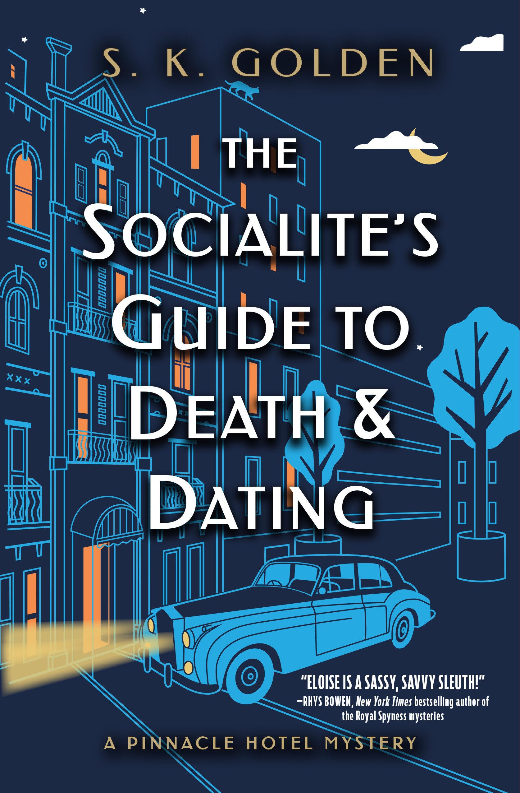 The Socialite's Guide to Death and Dating (A Pinnacle Hotel Mystery)
