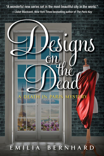 Designs on the Dead (A Death in Paris Mystery)