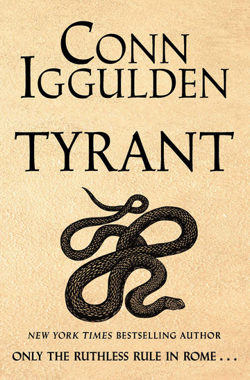 Tyrant: A Novel (The Nero Trilogy)