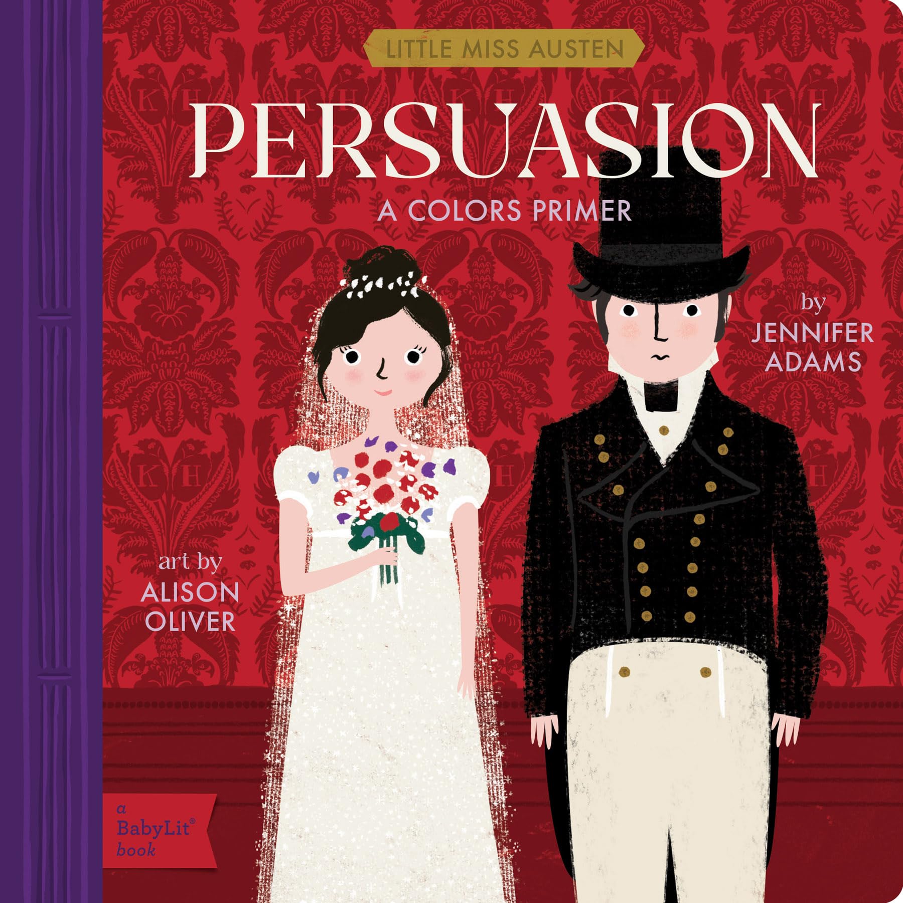 Persuasion: A BabyLit® Colors Primer (BabyLit Classics)