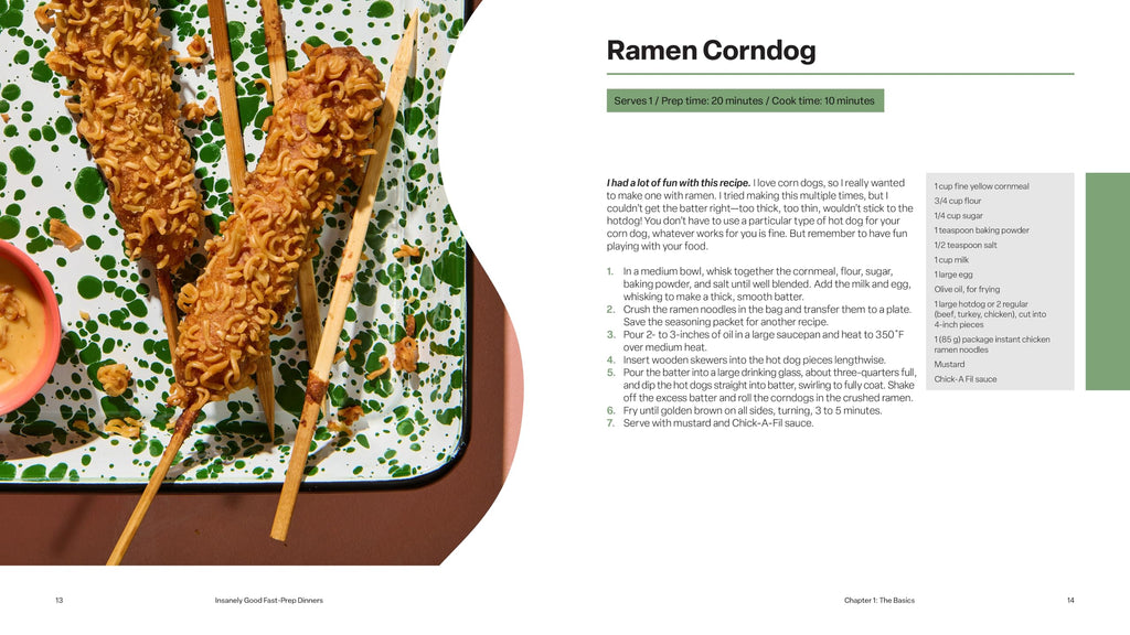 Insanely Good Ramen Meals: The Ramen King Ivan Cookbook