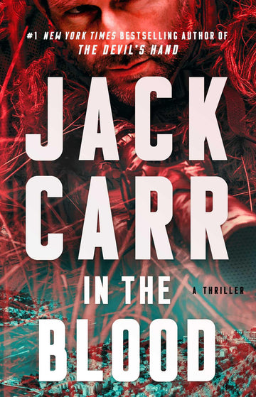 In the Blood: A Terminal List Thriller