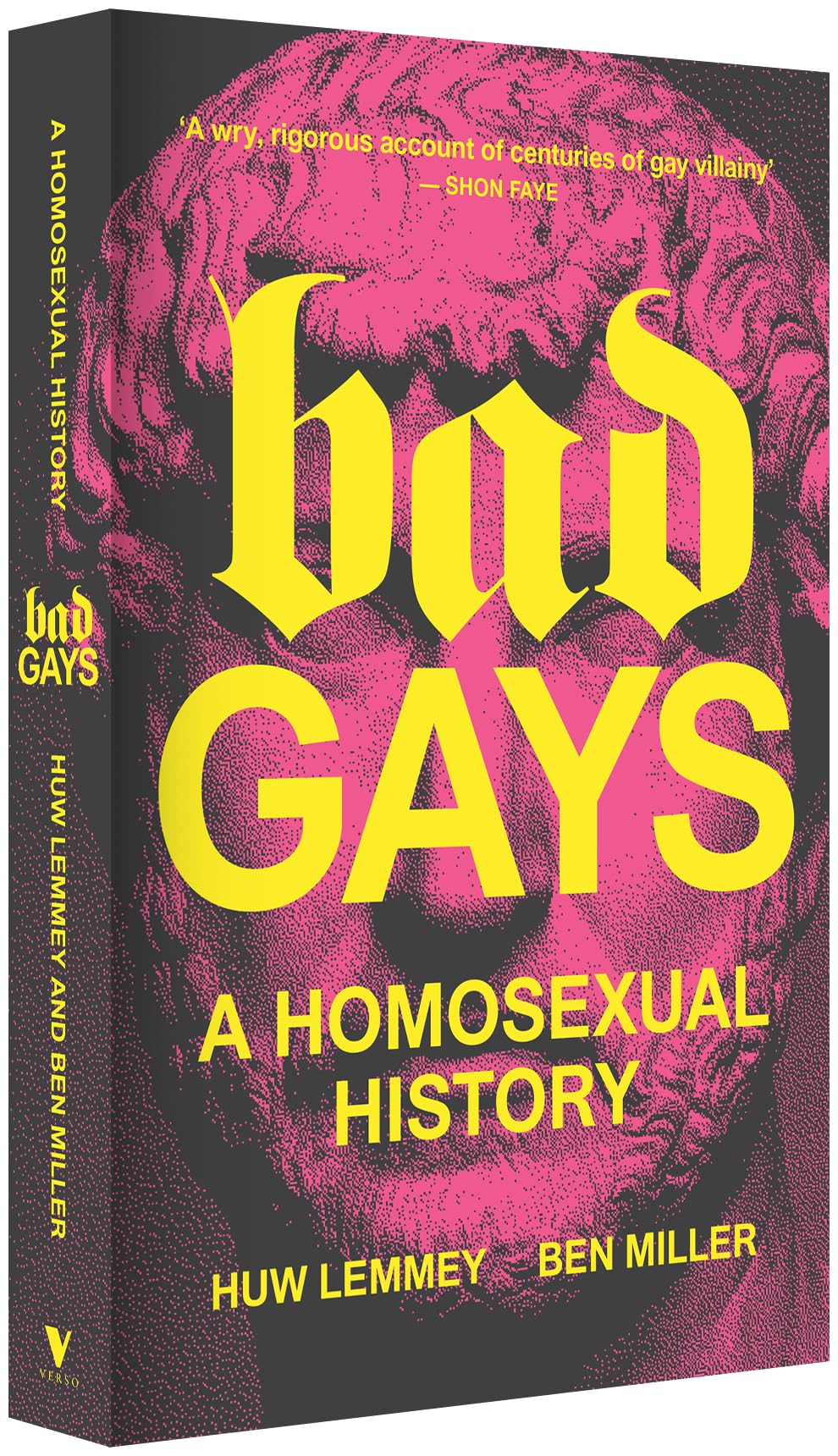 Bad Gays: A Homosexual History