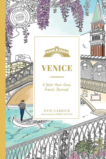 Venice: A Color-Your-Own Travel Journal (Color Your World Travel Journal Series)