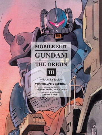 Mobile Suit Gundam: The Origin, Vol. 3- Ramba Ral