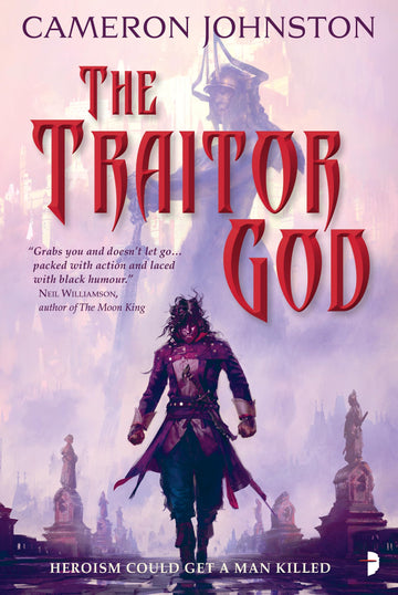 The Traitor God (The Age of Tyranny)