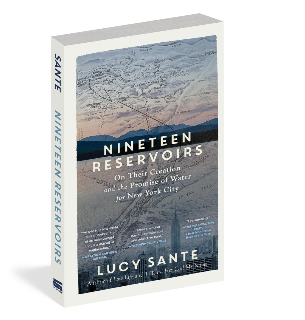 Nineteen Reservoirs: On Their Creation and the Promise of Water for New York City