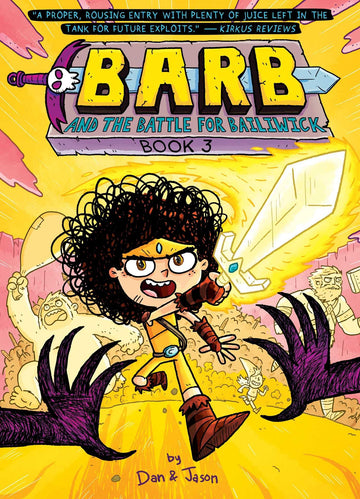 Barb and the Battle for Bailiwick (Barb the Last Berzerker)