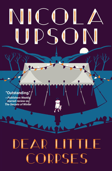 Dear Little Corpses (A Josephine Tey Mystery)