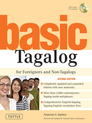 Basic Tagalog for Foreigners and Non-Tagalogs: (MP3 Audio CD Included) (Tuttle Language Library)